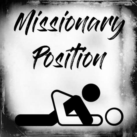 position missio|Understanding the Basics of Missionary Position